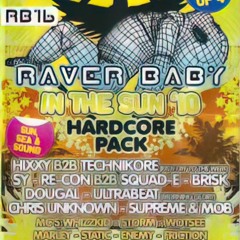 Dougal & MC Marley (History of Essential P) @ Raverbaby - Event 16 -In The Sun 🌞 '10 (June 2010)