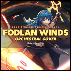 Fodlan Winds | Fire Emblem Three Houses | Orchestral Cover