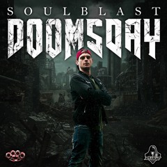 Soulblast - Doomsday Album Mashup By MDW