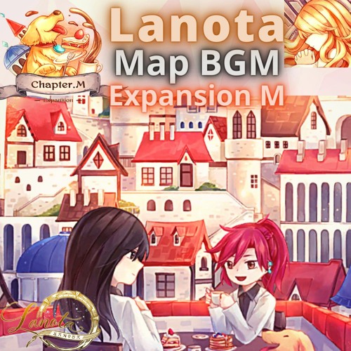【Lanota】Expansion M "A City Only in the Memories" (Map BGM)