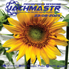 Jachmastr's Progression Sessions Saturday 23 08 25