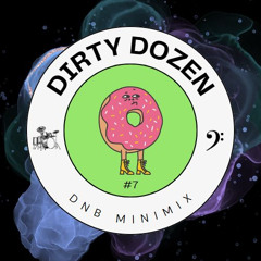 Dirty Dozen #7