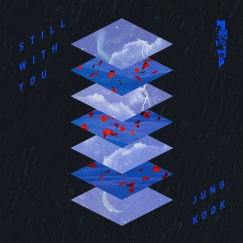 Still With You | Jungkook