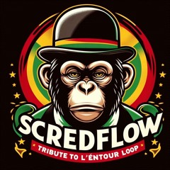 Tribute To L'Entourloop - ScredFloW