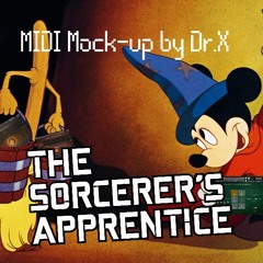 The Sorcerer's Apprentice, Dukas - MIDI Mock-up by Dr.X