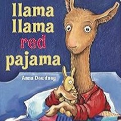 Read B.O.O.K (Award Finalists) Llama Llama Red Pajama