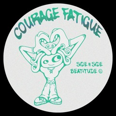 Courage Fatigue EP