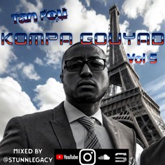 Tan Pou Kompa Gouyad Vol 5