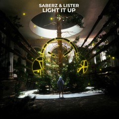 SaberZ, Lister - Light It Up