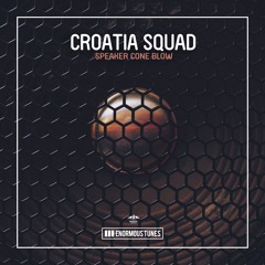 Croatia Squad - Speaker Cone Blow