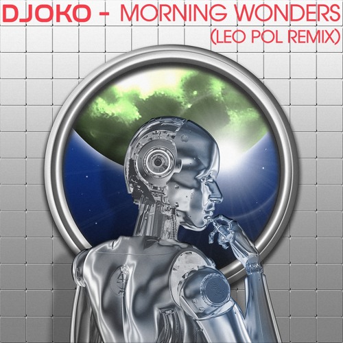 Morning Wonders  (Leo Pol Remix)