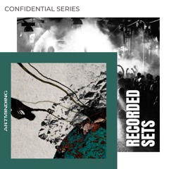 ARTMINDING CONFIDENTIAL [RECORDED SETS]