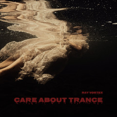 Care About Trance