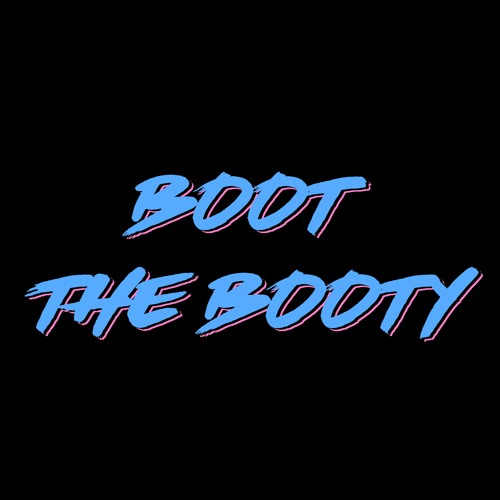Boot The Booty