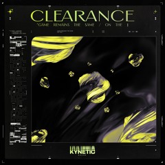 Clearance - Game Remains The Same