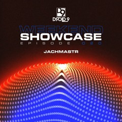 Droid9 Weekend Showcase 020 - Jachmastr