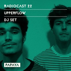 Radiocast 22 | Upperflow