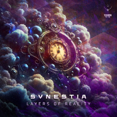 Synestia - Layers of Reality (sample) - out soon -