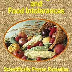 GET PDF EBOOK EPUB KINDLE Natural Solutions for Food Allergies and Food Intolerances: