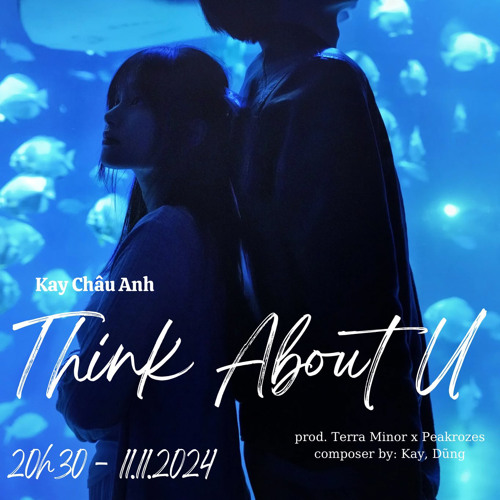 Think about you | Kay Chau Anh ft Dũng | Acoustic live