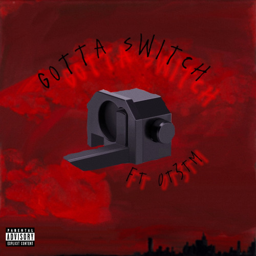 gotta switch (ft-OT3TM)