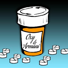 Oxies & Armani (Prod by JBEV)