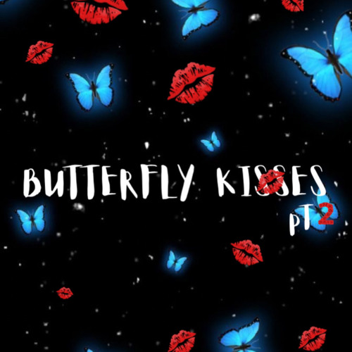 Stream Butterfly Kisses Pt 2 (prod.GoreOcean) by Mixed Babyy Listen