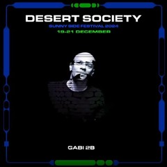 Gabi 2B @ Desert Society Festival (Dec 2024)