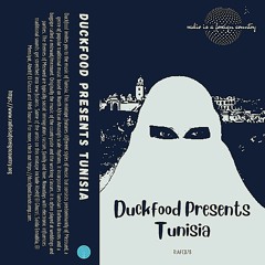 Duckfood Presents Tunisia (RIAFC 078)