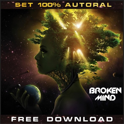 BROKEN MIND SET 2020 - FREE DOWNLOAD