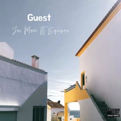 Guest (Feat Equinox)