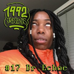 1992 Presents: Dr.Echoe #17