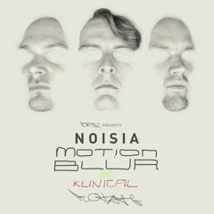 Klinical Noisia - Rotate the Motion Blur