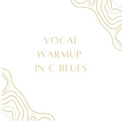 Shevani Grace and Space warmup 1 (Light and Easy on C blues)