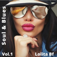 Soul & Blues Mix Lolita Bf
