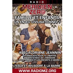 Emission n°433 : "Famille et Enfants, un enjeu civilisationnel ? Rencontre avec Floriane Jeannin...