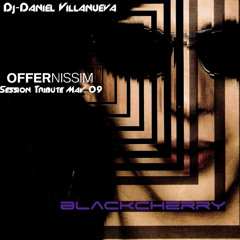 Offer Nissim (Blackcherry Session Tribute May' 09)