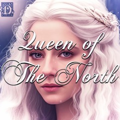 Dreamland - Queen Of The North