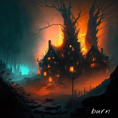 burn w/ NAVYXOWER (prod. aureola)