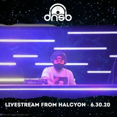 DNSB - Live(Stream) @ Halcyon 6.30.20 - Campaign Zero Fundraiser
