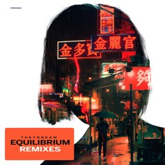 Equilibrium - Theydream (Boris Brejcha Remix)