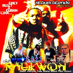 Only Built 4 Cuban linx...    Blend Album Series