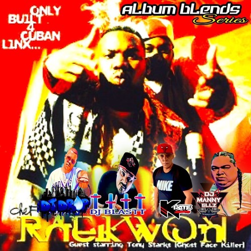 Only Built 4 Cuban linx...    Blend Album Series