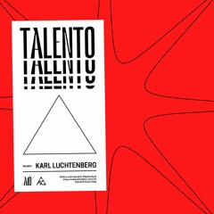 Talento:  Karl Luchtenberg