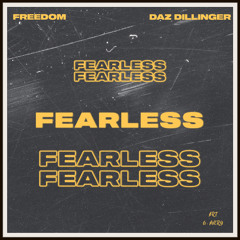 Fearless Ft. Daz Dillinger