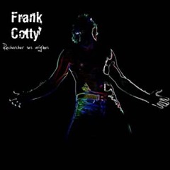 Stream frankcotty | Listen to top hits and popular tracks online for free  on SoundCloud