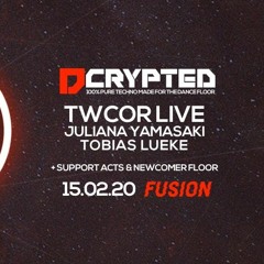 DCRYPTED // 15.02.2020 Newcomer Floor [Fusion Club Münster]