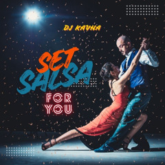 SET SALSA FOR YOU | BY DJKAVHA 2025