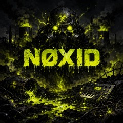 NØXID [Live machine]