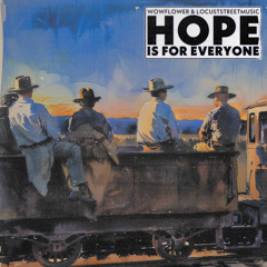 Hope Is For Everyone